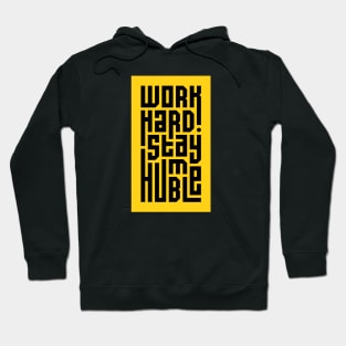 Work Hard Hoodie